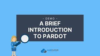 Pardot Demo: A Pardot Introduction for Beginners