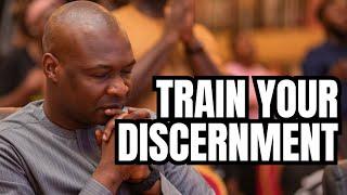 TRAIN YOUR DISCERNMENT TO GROW - DISCERNING THE WILL OF GOD // APOSTLE JOSHUA SELMAN