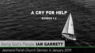 Exodus 1-2 - A Cry for Help - Sermon from JPC - Clayton TV