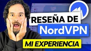 Reseña NordVPN 2024 | Mi experiencia personal con NordVPN en 2024