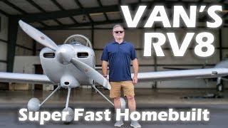 Van's RV8 - Super Fast Homebuilt Aircraft