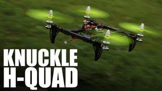 Flite Test - Knuckle H-Quad