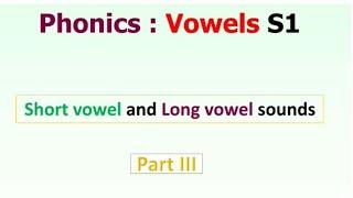 Understanding Short and Long Vowels S1: Perfect your Pronunciation : Spoken English