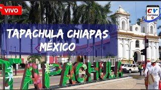  TAPACHULA Chiapas México.  #CelVision #chiapas #cdmx