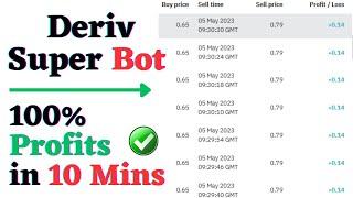 Deriv Super Bot | Best Binary Options 100% Profits Trading Strategy