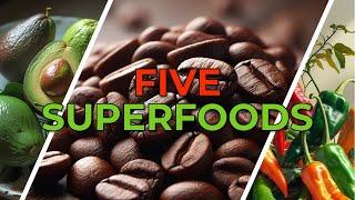 5 Mind-Blowing Superfoods That Will Transform Your Health!