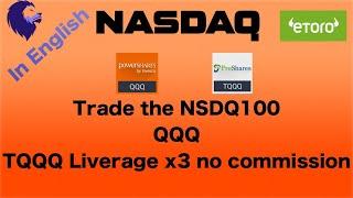 QQQ ETF Nasdaq and TQQQ x3 leverage -  Invest in Etoro