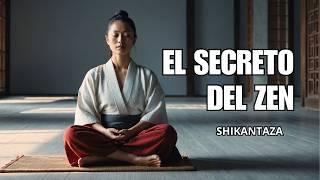 Simplemente Sentarte: El secreto del Zen para la Paz Interior | Shikantaza - Pausa 