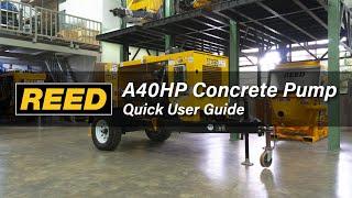 #AcmeEduGuide REED A40HP Concrete Pump - Quick User Guide