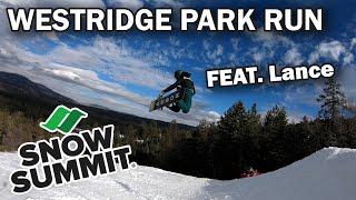 Snowboarding at Snow Summit(Big Bear), CA -Park Run (Westridge Terrain Park Run) Feat. Lance