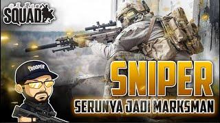 SNIPER FULL NGERUSH !! - Squad Indonesia E1