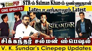 #STR #Salman Khan are the same! - #Sikandar Special - VK Sundar - Cinepep Update