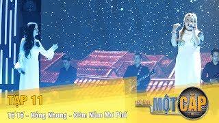 Trời Sinh Một Cặp mùa 2 Tập 11 | Tố Tố - Hồng Nhung - Đêm nằm mơ phố | VTV3