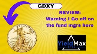 YIELDMAX GDXY UPDATE & REVIEW