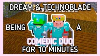 Dream and Technoblade Being a Comedic Duo for 10 Minutes