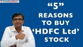 5 Reasons to Buy HDFC Ltd Stock | HDFC Ltd - 5 Point Stock Analysis