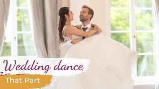 That Part - Lauren Spencer Smith  Wedding Dance ONLINE | Amazing Choreography