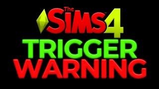 The Sims 4 Builds Come with a TRIGGER WARNING