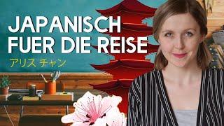 Japanisch für Anfänger - Diese Wörter solltest du in Japan kennen