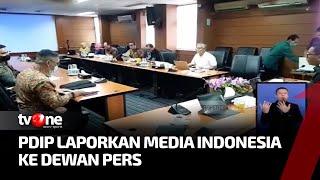 PDIP Adukan Media Indonesia kepada Dewan Pers | Kabar Pagi tvOne