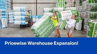 Pricewise Insulation Warehouse Expansion in Melbourne and Sydney!