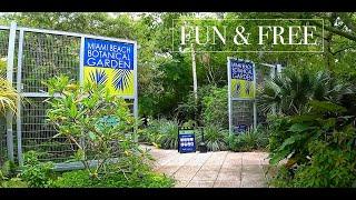 MIAMI BEACH BOTANICAL GARDEN - A 4K PRIVATE TOUR