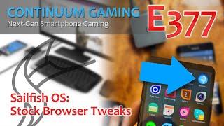 Continuum Gaming E377: Sailfish OS app – Stock Browser Tweak