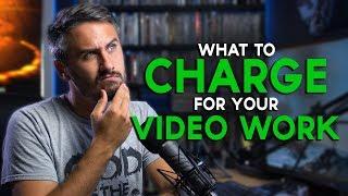 What to Charge For Your Video Work | Tomorrow's Filmmakers