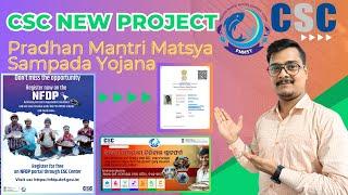 Csc New Update 2024 Pradhan Mantri Matsya Sampada Yojana Registration |