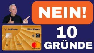 Lufthansa Miles & More Kreditkarte Gold: Es gibt bessere Optionen!