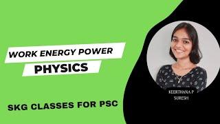 Work, Energy, Power for psc in Malayalam | Keerthana P Suresh |  #psc #keralapsc #physics #youtube