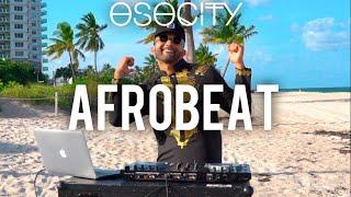 Afrobeat Mix 2019 | The Best of Afrobeat 2019 by OSOCITY