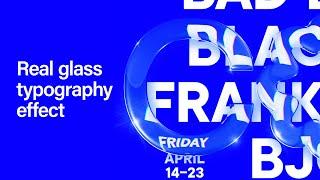 Create real glass typography effect in Photoshop and Illustrator