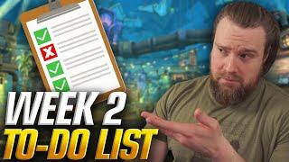 Get These DONE Week 2 Of Patch 11.1! To-Do List