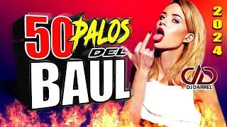  LOS 50 MEGA PALOS DEL BAÚL 2024  LA COLECCIÓN DE SALSA BAUL MÁS PERFECTA @DjDarrelElapoderado 