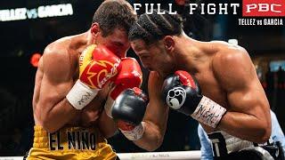 Tellez vs Garcia FULL FIGHT: July 29, 2023 | PBC on Showtime PPV