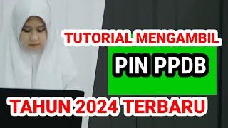 CARA AMBIL PIN PPDB JATIM TAHUN 2024 | TUTORIAL UNDUH PIN PPDB 2024