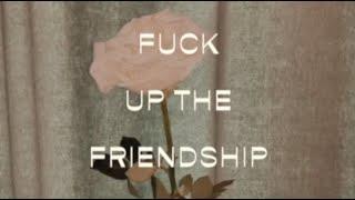 Leah Kate - Fuck Up The Friendship (Lyric Video)