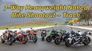 2021 Heavyweight Naked BIkes Track Shootout