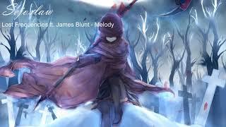 [Nightcore by Sejoslaw] Lost Frequencies ft. James Blunt - Melody