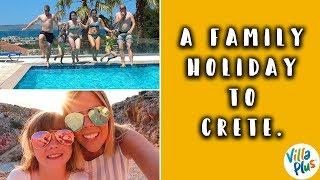 OUR HOLIDAY TO CRETE - FUN, SUN AND LOTS OF FAMILY TIME - PART ONE AD