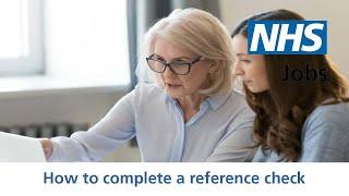 Employer - NHS Jobs - How to complete a reference check - Video - Jan 22