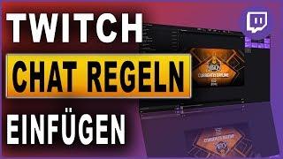 Twitch Tutorial - Chatregeln einfügen