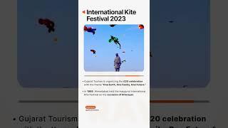 International Kite Festival 2023 l Studies & Current Affairs for IAS Exam | Vajiram & Ravi