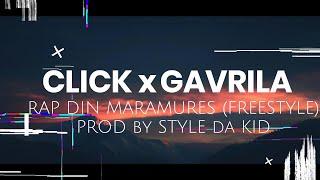 Click x Gavrila - Rap din Maramures (Freestyle) | prod Style da Kid