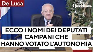 Autonomia differenziata, De Luca fa i nomi dei deputati che l'hanno votata: "Nemici del sud"