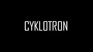 Cyklotron (by Michał Dębski)