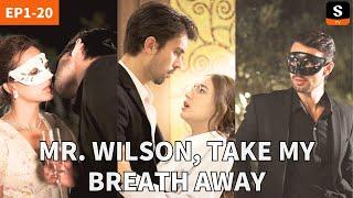 Mr  Wilson, Take My Breath Away | GET ShortMax APP to watch the FULL EPISODE