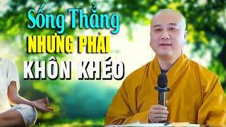 Cách sống giao tiếp ứng xử khéo léo _  Thầy Thích Pháp Hòa (quá Hay)