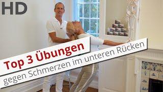 Top 3 Übungen gegen Schmerzen im unteren Rücken - Rückenschmerzen, Lendenwirbelsäule,